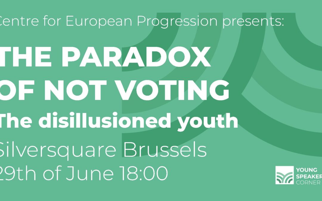 C4EP Young Speakers’ Corner: The paradox of not voting – The disillusioned youth – 29 June 2023